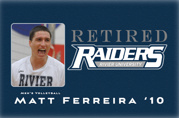 Retired Raiders: Men's Volleyball's Matt Ferreira '10
